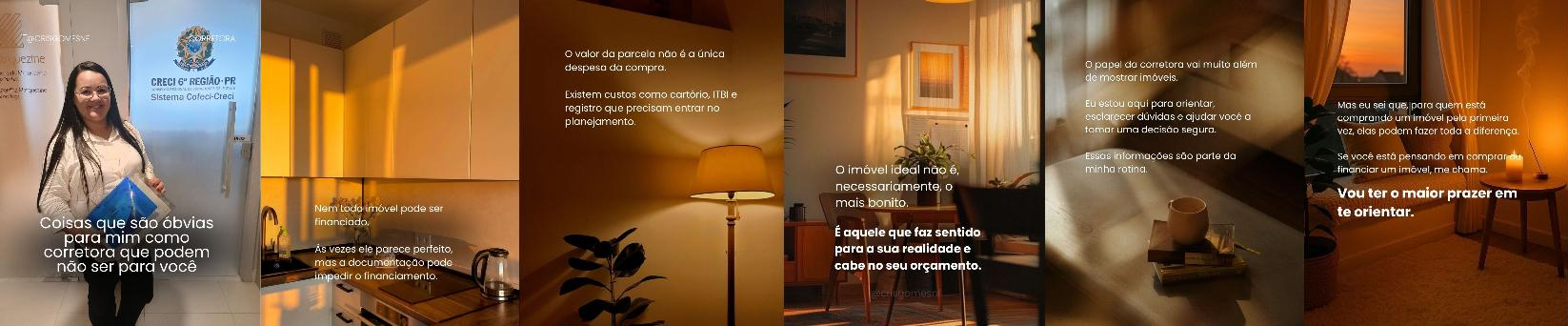 O olhar da corretora